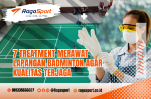 merawat lapangan badminton