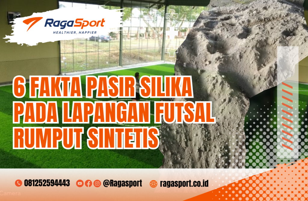 Pasir Silika pada Lapangan Futsal