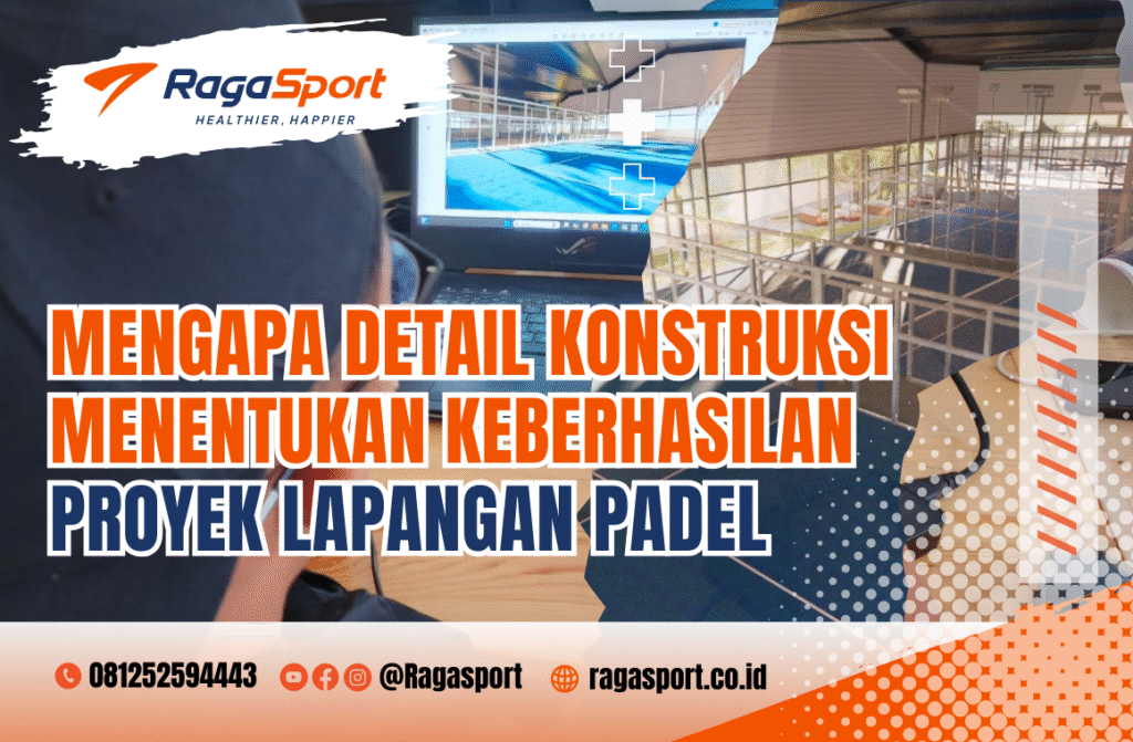 detail proyek lapangan padel