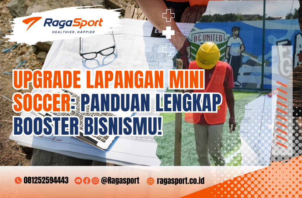 upgrade lapangan mini soccer
