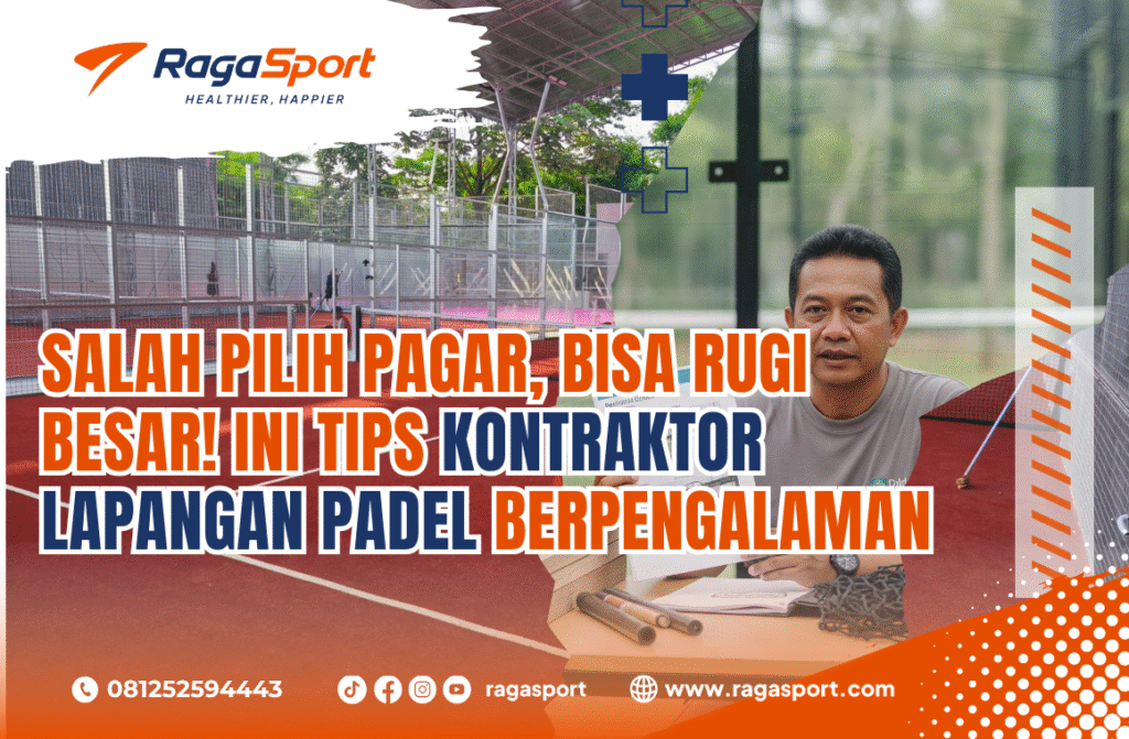 Salah Pilih Pagar, Bisa Rugi Besar! Ini Tips Kontraktor Lapangan Padel Berpengalaman