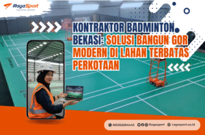 Kontraktor Badminton Bekasi: Solusi Bangun GOR Modern di Lahan Terbatas Perkotaan