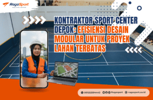 Kontraktor Sport Center Depok_ Efisiensi Desain Modular untuk Proyek Lahan Terbatas