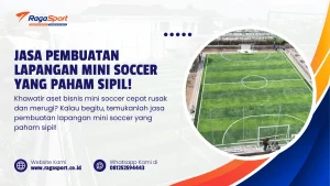 Jasa Pembuatan Lapangan Mini Soccer yang Paham Sipil!