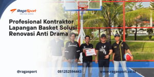 Profesional Kontraktor Lapangan Basket Solusi Renovasi Anti Drama